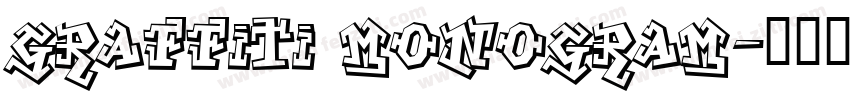 Graffiti Monogram字体转换